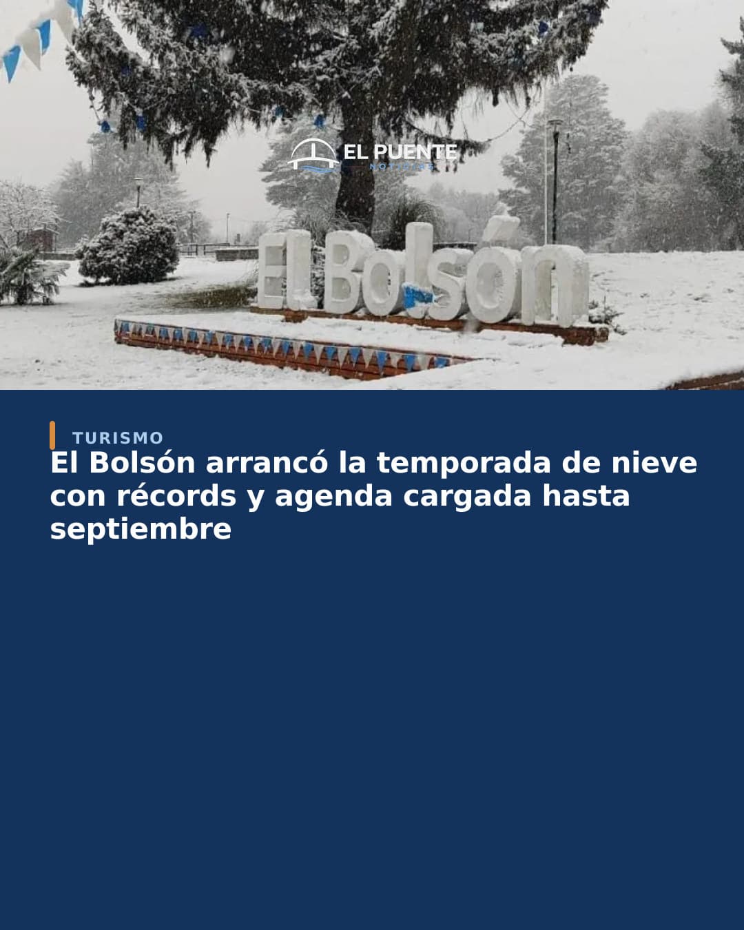El Bolsón arrancó la temporada de nieve con récords y agenda cargada hasta septiembre